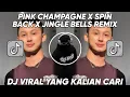 Lagu PINK CHAMPAGNE X SPIN BACK X JINGLE BELLS REMIX VIRAL TIK TOK TERBARU 2023 !