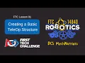 FTC Lesson 01 - Creating a Basic TeleOp Structure for FIRST Tech Challenge 2023