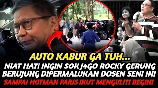 MOMENT ROCKY GERUNG DIPERMALUKAN HABIS HABISAN DOSEN INI SAMPAI HOTMAN PARIS IKUT MENGULITI BEGINI !