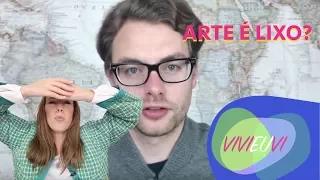 VÍDEO RESPOSTA - O EMBURRECIMENTO DA ARTE #VIVIEUVI