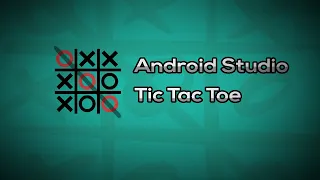 Android Studio Tic Tac Toe Java