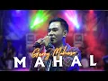 Download Lagu GERY MAHESA - MAHAL  NEW KIRANA  GASS.