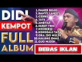 Lagu [ALBUM] DIDI KEMPOT full KOPLO — Terbaik Sepanjang Masa — Album Nostalgia Termerdu \u0026 Tersyahdu