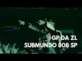 Download Lagu DJ GP DA ZL @ Submundo 808 SP | São Paulo, SP | 03.05.2025