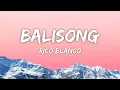 Download Lagu Rico Blanco - Balisong (Lyrics)