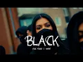 Download Lagu black (Official Video) | YXNG SXNGH | Khushi K | JJ Esko | New Punjabi Song 2024