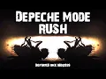 Lagu Depeche Mode - Rush [Distorted RMX OBS!2026]