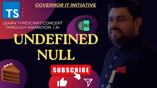 Typescript Tutorial Undefined vs Null Animated AI-Powered Guide GIAIC