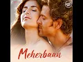 Meherbaan - Ash King & Shilpa Rao Vocals Only