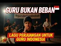 Download Lagu GURU BUKAN BEBAN – Suara Hati Pahlawan Pendidikan - Lagu Perjuangan \u0026 Semangat Guru Indonesia