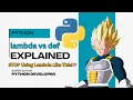 Python Functions vs Lambda When to Use What Python Super Saiyan Series