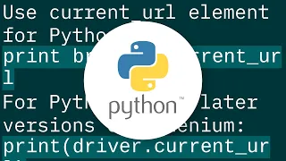 How do I get current URL in Selenium Webdriver 2 Python