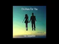 Download Lagu I'm Here For You