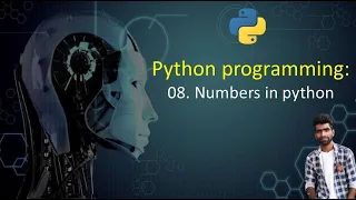 08 Python Programming Numbers in Python int float and complex