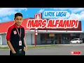 Lirik Lagu Mars Alfamidi | Agil Martani S