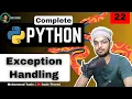 Exception Handling Complete Python Course Lecture 22
