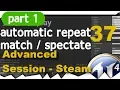 ue4 Repeat match Spectate - Part 1
