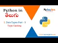 5 Type Casting Python Data Types Part - 3 Python in Telugu Python Complete Tutorials