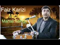 Download Lagu afghani mahali | mast afghani songs | آهنگ های مست محلی افغانی | Faiz Karizi