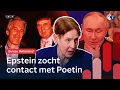 Lagu Wat waren Epsteins connecties met Rusland en het Kremlin? | Bureau Buitenland | NPO Radio 1