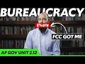 The Federal BUREAUCRACY AP Gov Review Unit 2 Topic 12 2 12