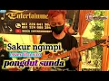 Download Lagu sakur ngimpi cover fitri nico pongdut sunda