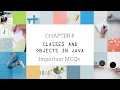 Std 12 Computer Chapter 8 Classes and Object in Java Important MCQs