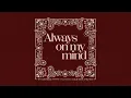 Always On My Mind (Official Audio) (feat. Carter Faith) - Ty Myers