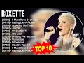 Download Lagu R o x e t t e Greatest Hits ☀️ 70s 80s 90s Oldies But Goodies Music ☀️ Best Old Songs