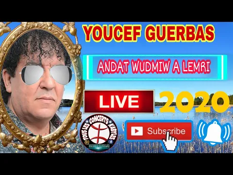 Download MP3 YOUCEF GUERBAS - ANDAT WUDMIW A LEMRI - LIVE KABYLE ⵣ 🔥💥🎶