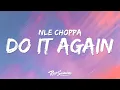 Download Lagu NLE Choppa - Do It Again (Lyrics) ft. 2Rare