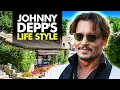 Johnny Depp s Net Worth Lifestyle - Johnny Depp s Net Worth Revealed Interesting Facts Earnings