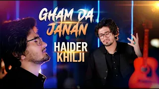 pashto new songs 2026 gham da janan haider khilji new tapay tappay 2026 official music video