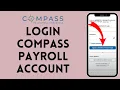 How to Login to Compass Payroll Account 2024 Sign In to Compass Payroll Account