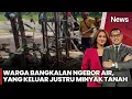 Lagu Heboh di Bangkalan, Ngebor Air Malah Keluar Minyak Tanah | iNews Today 09/10