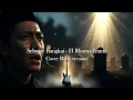 Lagu Sebujur Bangkai - H Rhoma Irama | Cover Rock By FiaaNadiaa ASMR
