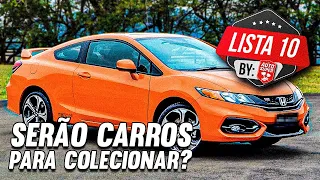 10 CARROS QUE NO FUTURO SERÃO DE COLECIONADOR - Filipe Pistolou de novo? (by membros)