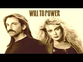 Lagu Will To Power - Baby I Love Your Way (Remix) Hq