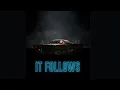 It Follows Ending Explained not what you think