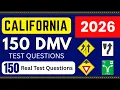 150 Real California DMV 2026 Written Test Questions 150 Real Test Questions Permit DMV Test