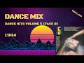 Download Lagu Dance Mix Dance Hits Vol 5 (Face B) (Mixed By Alan Coulthard) (1984)