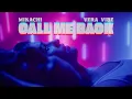 MIKACHI, Vera Vibe - Call Me Back (Official Music Video)