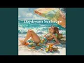 Download Lagu Chill Aesthetic – Daydream Surfscape