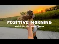 Download Lagu Positieve Ochtend 🏃‍♀️ Chill muziek voor een energieke start | Chill Pop/Acoustic