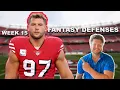Fantasy Football Defense Rankings Week 15 - Fantasy Football 2022