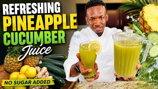 Refreshing Pineapple Cucumber Juice No Sugar Added Easy Homemade Summer Drink