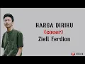 Download Lagu Harga Diriku_Wali_ ~Cover~ Ziell Ferdian •Lirik• -Viral Tiktok-