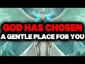 Lagu CHOSEN ONE, GOD HAS CHOSEN A GENTLE PLACE FOR YOU – STEP INTO COMFORT☄️