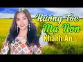 Download Lagu Hương Tóc Mạ Non - Khánh An | Nhạc Quê Hương Cực Ngọt Ngào
