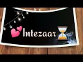 Lagu Intezaar⏳ whatsapp status video||Intezar status video for whatsapp #shorts